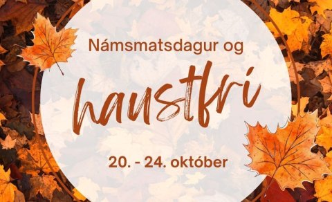 Námsmatsdagur og haustfrí
